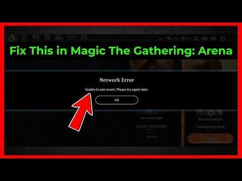 Fix Magic The Gathering: Arena - Network Error (unable to join event)