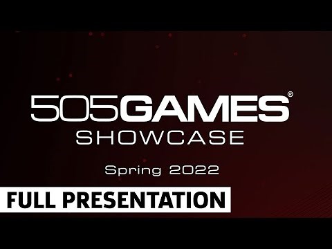 505 Games Spring 2022 Showcase