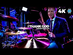I Thank God Drum Cover // Harvest Music Live // Daniel Bernard