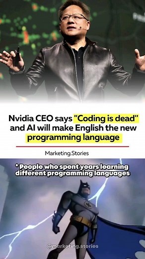 Marketing Stories on Instagram: "Do you agree with him ? 💀🫡 Nvidia CEO says "Coding is Dead" and AI will make english the new programming language. #memes #coding #covers #softwareengineering #softwareengineer #tech #marketing #Marketing #marketingstories"
