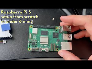 Raspberry Pi 5 setup from scratch in under 6 minutes