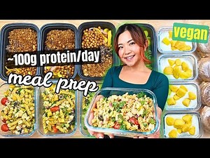 High Protein LOW CALORIE Vegan Meal Prep (~100g PROTEIN/day!) FOR BEGINNERS: weight loss friendly
