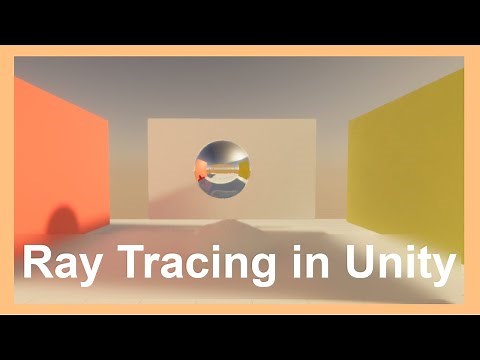 Ray Tracing in Unity in under 120 seconds