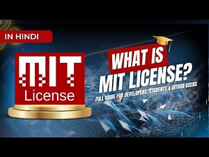 What is MIT License? Complete Easy Explanation in Hindi | Open Source, GitHub, Step-by-Step Guide