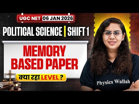 UGC NET DEC 2025 Political Science Paper Analysis | UGC NET Political Science Memory Based Paper