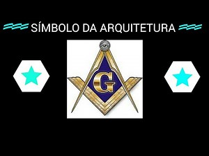 SÍMBOLO DA ARQUITETURA SIGNIFICADO E SIMBOLOGIA