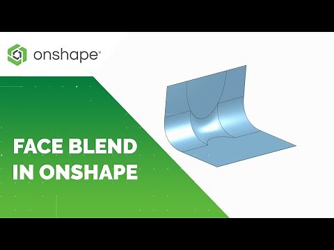Face Blend in Onshape