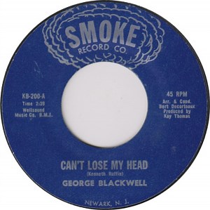 George Blackwell - Can't Lose My Head