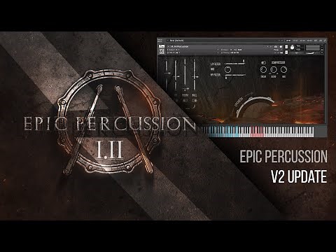 Epic Percussion V2 Update. Cinematic Drums KONTAKT Library.