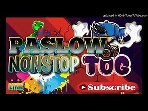nonstop paslow remix part 2
