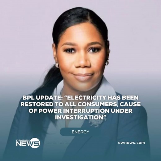 BPL UPDATE: Bahamas Power & Light (BPL) Communications Manager Arnette Ingraham confirmed to Eyewitness News early Friday morning that the power company has fully restored power to all BPL consumers in New Providence as of 4:00 a.m. following a massive power generation failure which reportedly affected 45 to 50 per cent of consumers. Ingraham said BPL technicians worked through the night to ensure that customers were fully restored and asserted that “this is our first major outage that we are ha