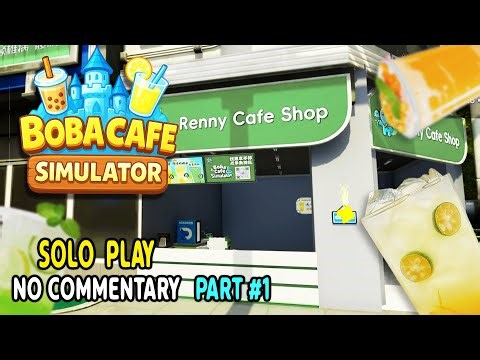Boba Cafe Simulator 🧋🍓 Running a Bubble Tea Shop ► Part 1 | No Commentary Longplay