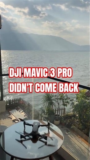 DJI Mavic 3 Pro didn't come back #dji #drone #djimavic3pro @DJI