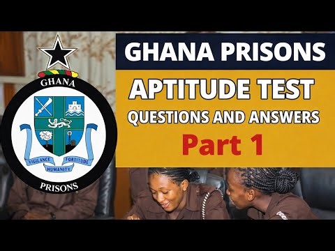 Ghana National Prison Service - Aptitude Test Questions And Answers (Sample)