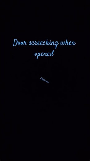 Screeching door opening/anti-ASMR/misophonia/no visuals