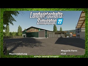 LS22 Mapvorstellung ★ Maypole Farm v1.0