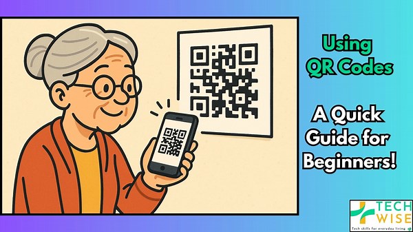 Using QR Codes: A Quick Guide for Beginners