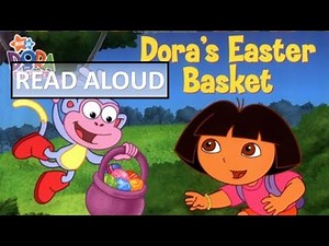 DORA's EASTER BASKET, Read Aloud, Dora the Explorer, English, Children's Picture Books