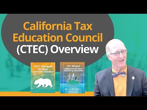 California Tax Education Council (CTEC) Overview