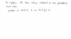 SOLVED:(a) Given two non-parallel vectors a and b, show on a diagram that any other vector r can be written as r=α𝐚 βb with constants αand β. (b) Given three non-coplanar, non-parallel vectors a, b and c, show on a diagram that any other vector r can be written as r=αa βb γc with constants α, βand γ.