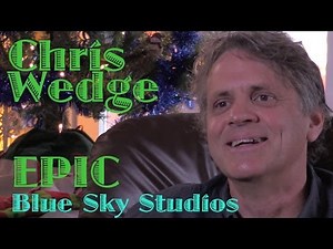 DP/30: Epic director Chris Wedge