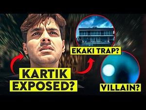 Kartik Is the Real Villain in Ekaki Villa? 😱👿