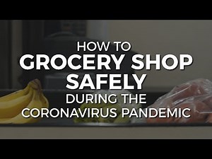 Coronavirus tips: How to grocery shop safely during COVID-19 pandemic