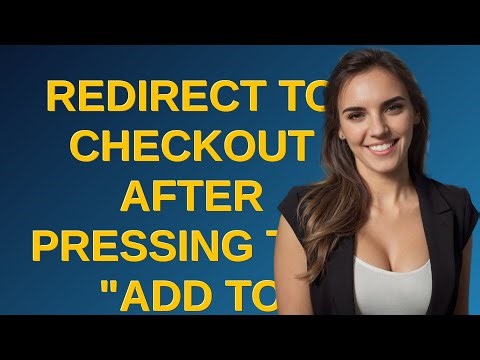 Drupal: Redirect to checkout after pressing the "Add to Cart" button