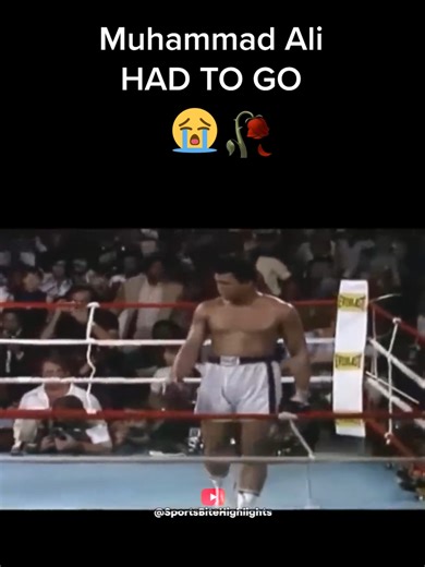 Muhammad Ali HAD TO GO 😭🥀 #fyp #boxing #memes #memeedit #edit #muhammadali