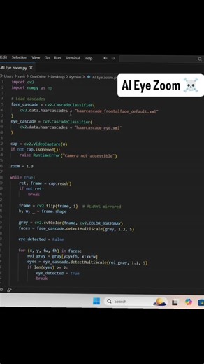 This camera knows when I’m watching 👀🤖 Built an AI Eye-Zoom system using pure OpenCV Python. No AI models. Just smart logic. Follow @InnovateTechLearning for daily futuristic Python reels 🚀 . . . . . #PythonAI #OpenCVProjects #ComputerVision #TechReels #AIShorts PythonCoding Automation FutureTech InnovateTechLearning | Innovate Tech Learning