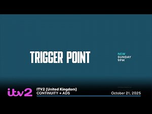 ITV2 (UK) continuity + ads | October 21, 2025