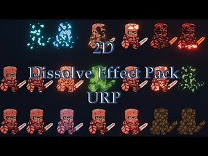 2D Dissolve Effect Pack