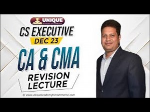 CS Executive New / Old Syllabus | CA & CMA Revision lecture - 10 | NA Sir
