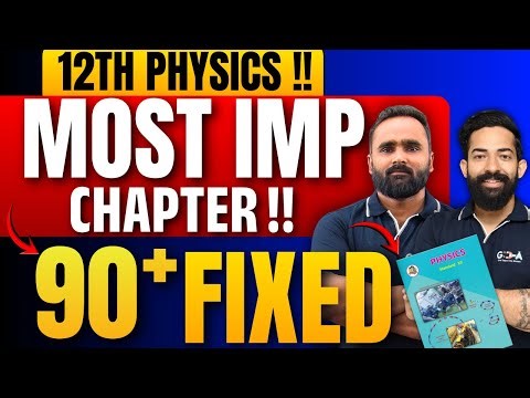12th Physics Most Important Chapter | 90+ Fixed Questions | Board Exam 2026 | Pradeep Giri Sir