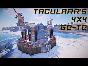 TACULARR'S GO-TO 4X4 | SNOWBALL | SMALL GROUP | TOWERS | RUST BASE TUTORIAL