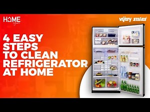 4 Easy Steps To Clean Refrigerator | How To Disinfect Refrigerator At Home | Home Guru | Vijay Sales