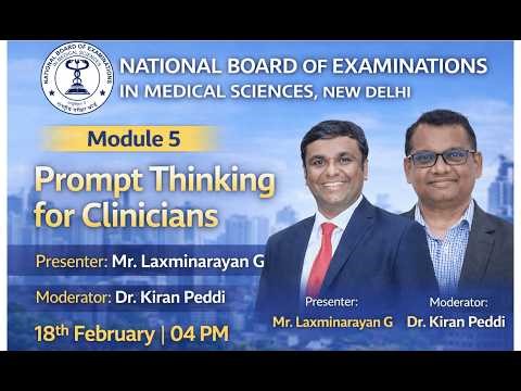 Module 5 - AI in Healthcare : Prompt Thinking for Clinicians