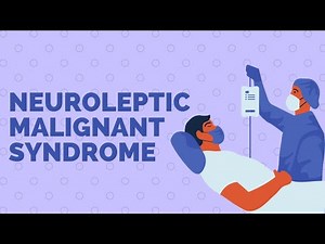 Neuroleptic Malignant Syndrome