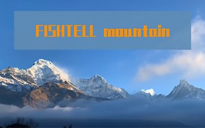 喜马拉雅山脉-FISHTELL mountain 鱼尾峰