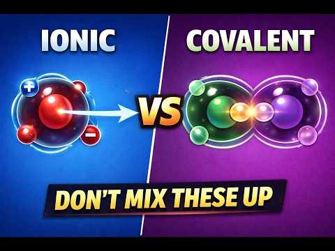 Ionic vs Covalent Bonds Explained Clearly | JAMB & WAEC Chemistry