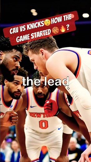 Cav vs knicks😲how the game started 🏀🔥? #nbaplayoffs #nba