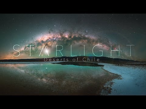STARLIGHT: Deserts of Chile - 4K (UHD)