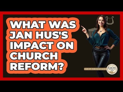 What Was Jan Hus's Impact on Church Reform?