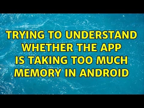 Trying to understand whether the app is taking too much memory in android