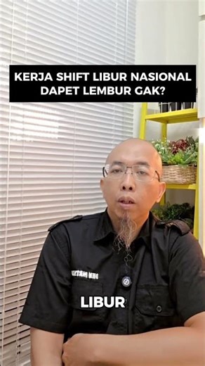 Kerja Shift Libur Nasional. Dapat Lembur Gak? #lembur #ketenagakerjaan #hrsolutions #dhmpartners