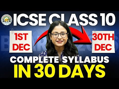 🔥 Class 10 ICSE 2026 🔥 Complete Syllabus In 30 Days | Strategy to Score 95+ in ICSE | Nikita Singh