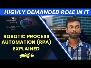 What Is Robotic Process Automation In Tamil | RPA Technology In Tamil