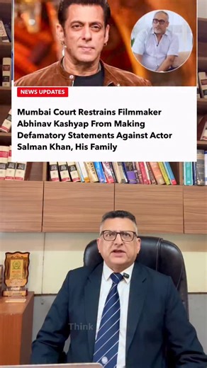 A Civil Court in Mumbai has passed an ad-interim ex-parte injunction restraining filmmaker Abhinav Kashyap and others associated with a YouTube channel from making, posting, circulating or re-circulating defamatory statements against Salman Khan and his family. After examining the interview in question, the Court held that the statements were prima facie defamatory, derogatory, abusive and insulting, and that they lowered the reputation of the plaintiff in the eyes of the general public. The Cou