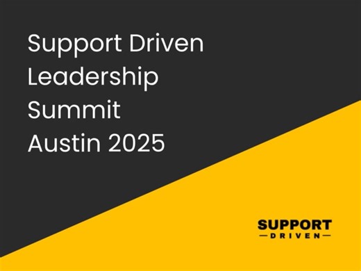 Support Driven Leadership Summit Austin 2025