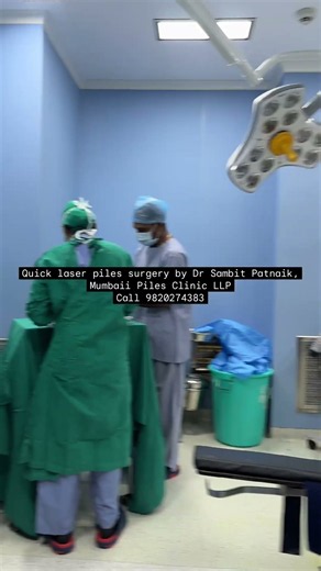 Advanced Laser Piles & Colorectal Surgery | Dr Sambit Patnaik | Mumbaii Piles Clinic LLP